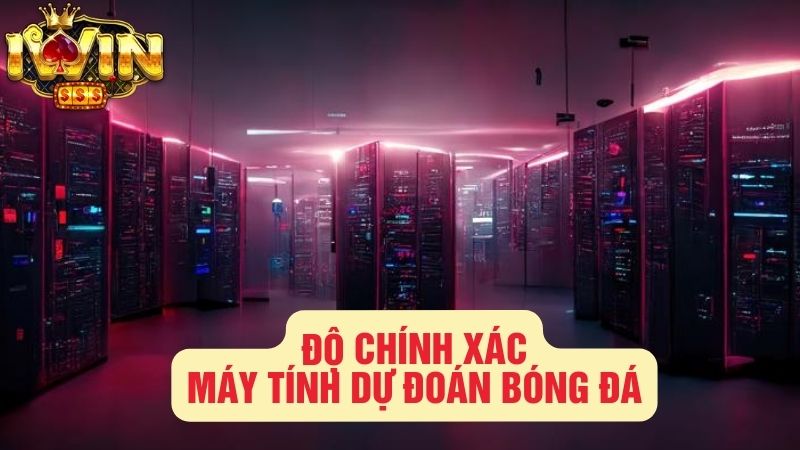 Máy Tính Dự Đoán Bóng Đá